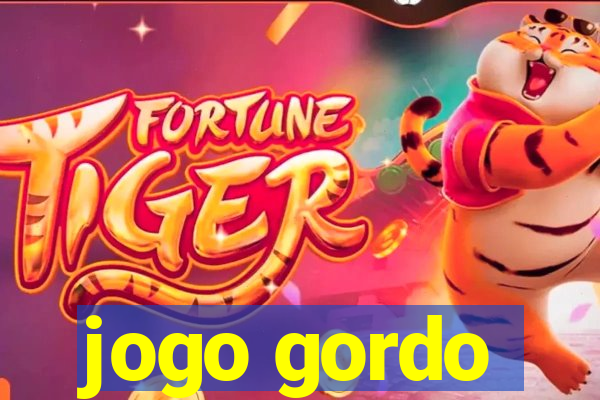 jogo gordo